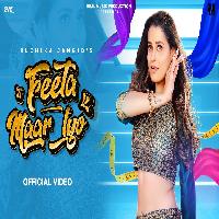 Feeta Maar Lyo (Fita Mar Lo) Kanishka Sharma ft Ruchika Jangid New Haryanvi Song 2023 By Ruchika Jangid Poster